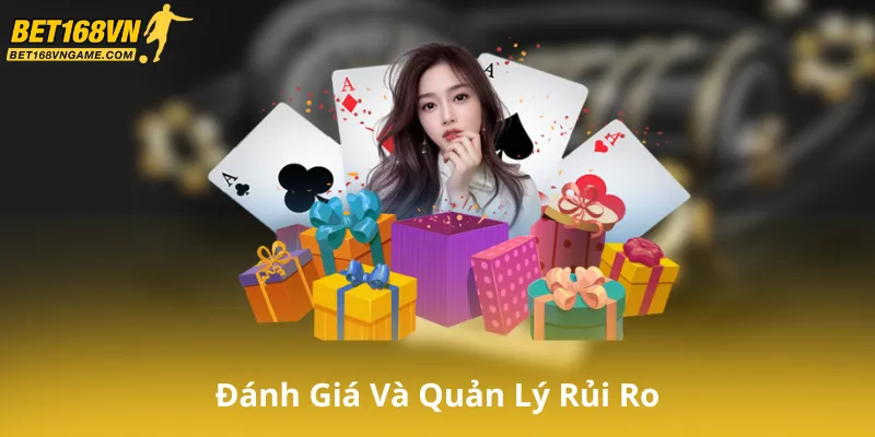 Đánh Giá Và Quản Lý Rủi Ro