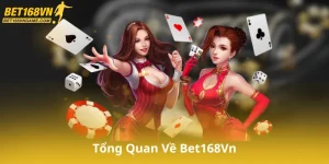 Tổng Quan Về Bet168Vn
